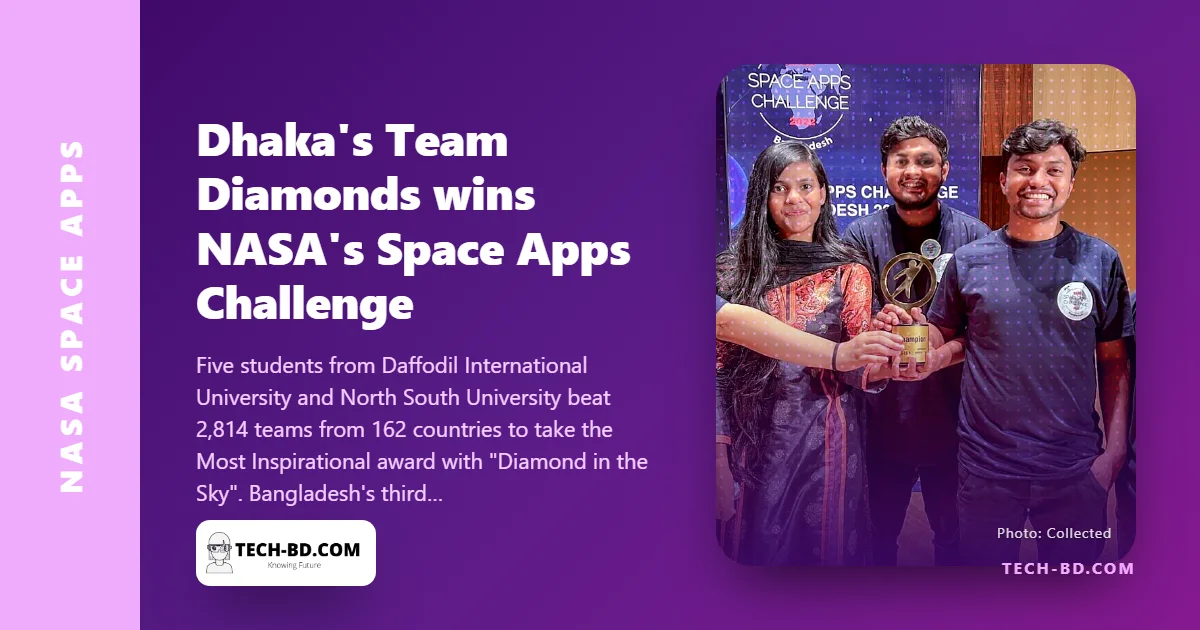Team Diamonds from Dhaka wins NASA's Space Apps Challenge with a game that teaches children the sky