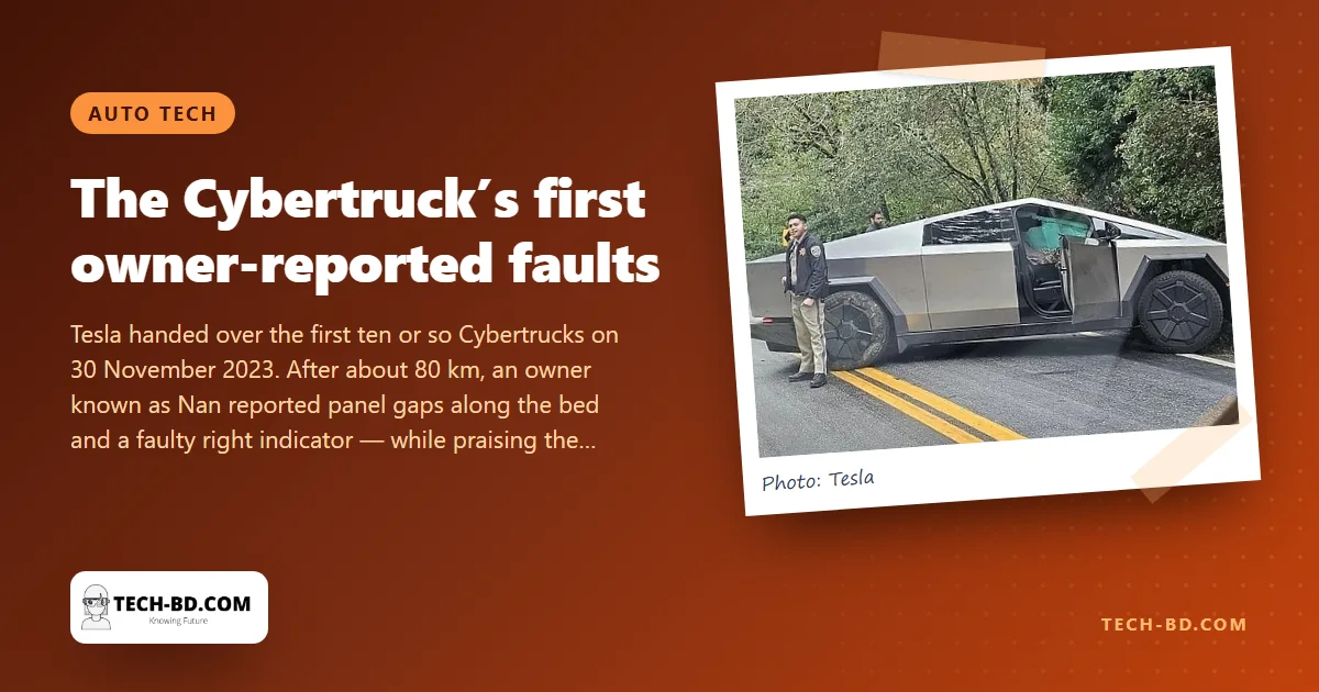 Six weeks after the first deliveries, a Cybertruck owner has posted its first faults: misaligned panels and a turn signal that misbehaves