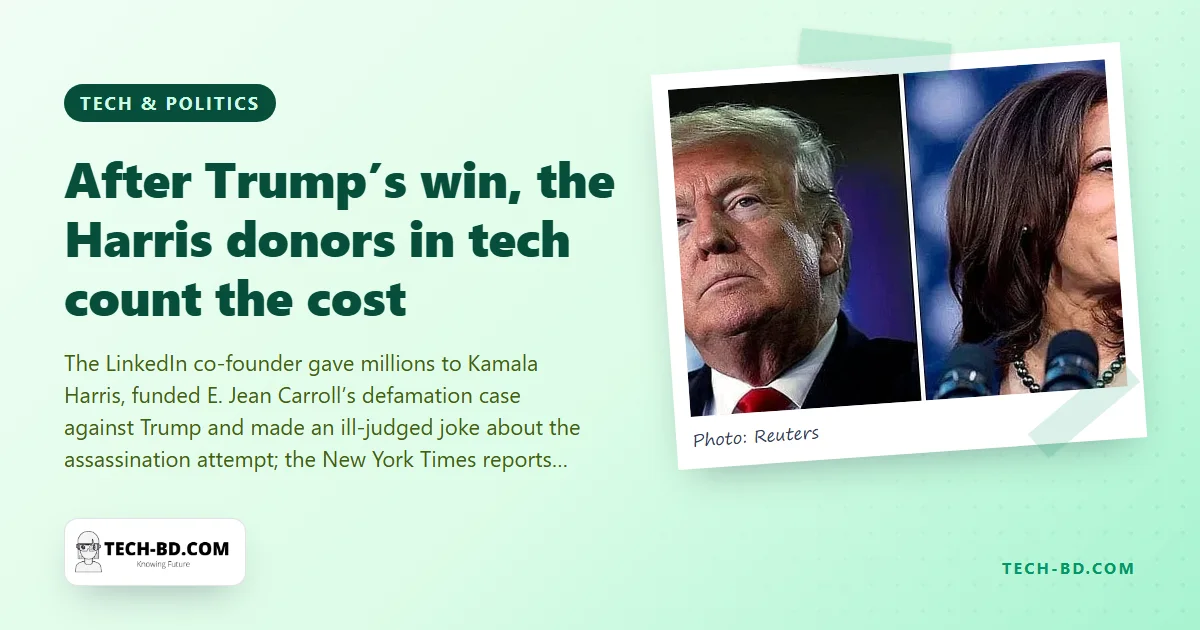 Reid Hoffman is said to be weighing leaving the US, and Sam Altman is watching Musk: what Trump’s win means for the tech leaders who backed Harris