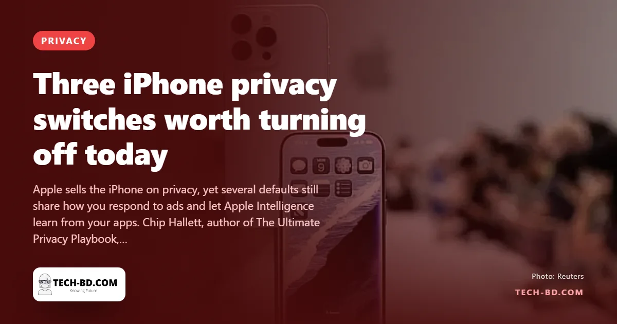 Three iPhone settings a privacy author says you should switch off — and exactly where to find each one