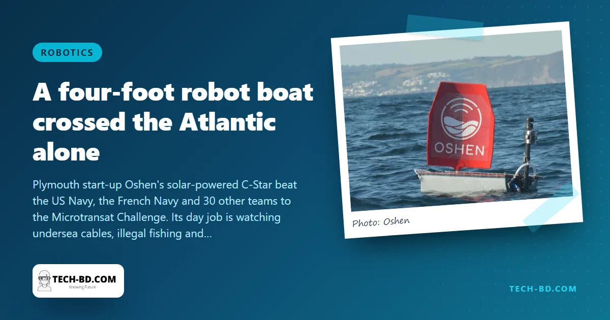 A 1.2-metre robot sailboat just crossed the Atlantic with no one aboard, 129 days and 5,400 km after leaving Gran Canaria. Nobody had managed it in 16 years of trying