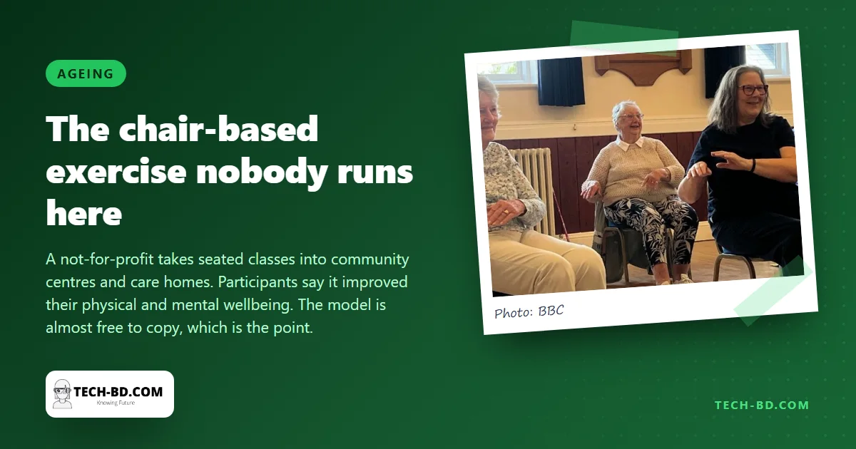 Chair-based exercise and laughter yoga: the cheapest intervention in ageing, and nobody runs it here