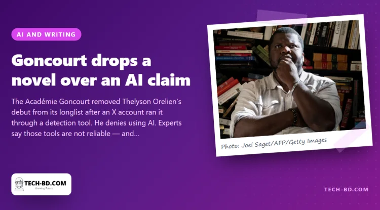 France’s biggest literary prize dropped a bestselling novel over an AI accusation made by an anonymous account