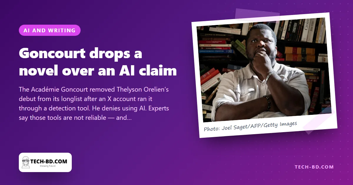 France’s biggest literary prize dropped a bestselling novel over an AI accusation made by an anonymous account