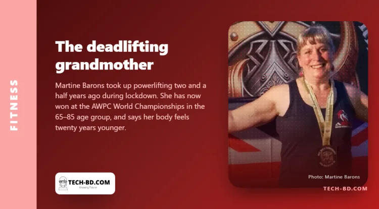 She started lifting at 62 after hearing menopausal women should run less. At 65 she is a three-time world champion