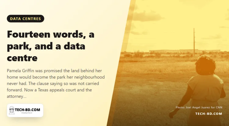 A 14-word sentence dropped from a 1999 deed is all that stands between a Texas neighbourhood and a data centre