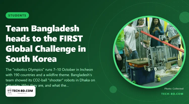 Eight students, three fire-fighting robots: Team Bangladesh heads to the FIRST Global Challenge in South Korea