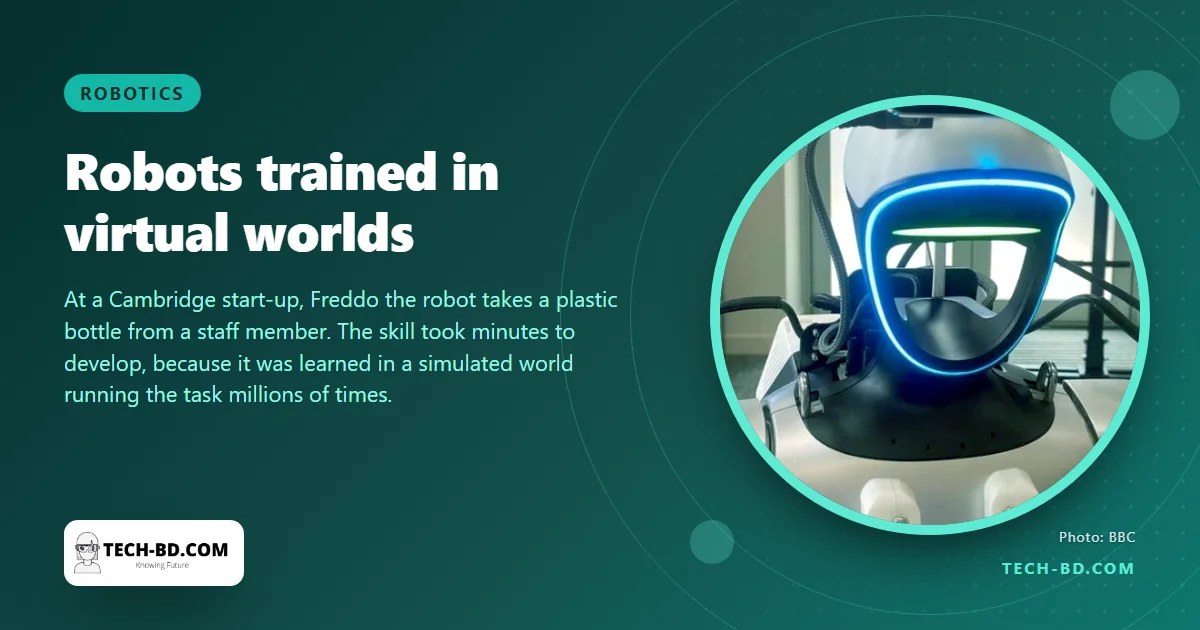 A robot learned to walk, see a bottle and pick it up in minutes — because it practised millions of times in a simulation