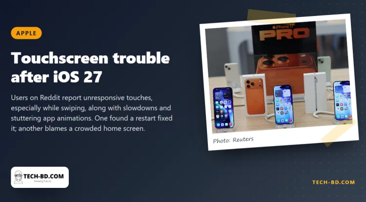 iPhone owners say the screen stopped responding properly after iOS 27 — and Apple has not commented