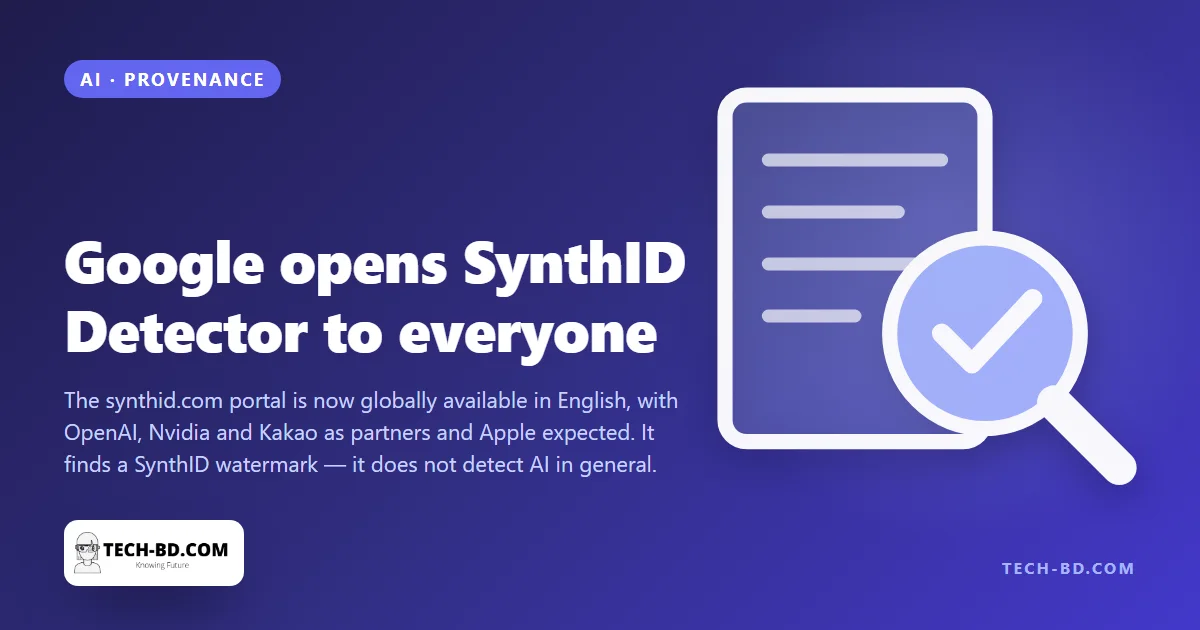 Google has opened its AI-detection portal to everyone, and the thing it actually checks is narrower than the headline suggests