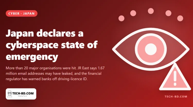 Japan has declared a state of emergency in cyberspace, and told banks to stop accepting driving licences as proof of identity