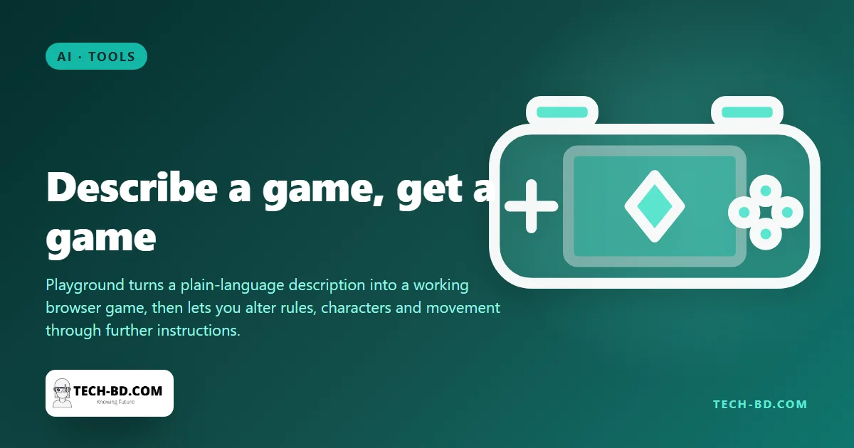 Google Labs will build you a playable game from a sentence — and you change it by chatting, not coding