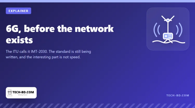 6G has a name before it has a network: what IMT-2030 actually promises, and when it arrives