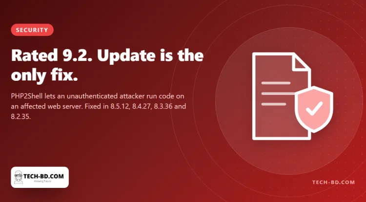 PHP2Shell: two flaws rated 9.2 let a stranger run code on your web server — and the only fix is to update