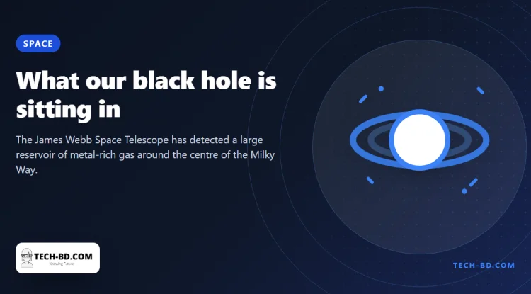 Webb has found a reservoir of metals around the Milky Way’s black hole — and it may explain why ours eats so slowly