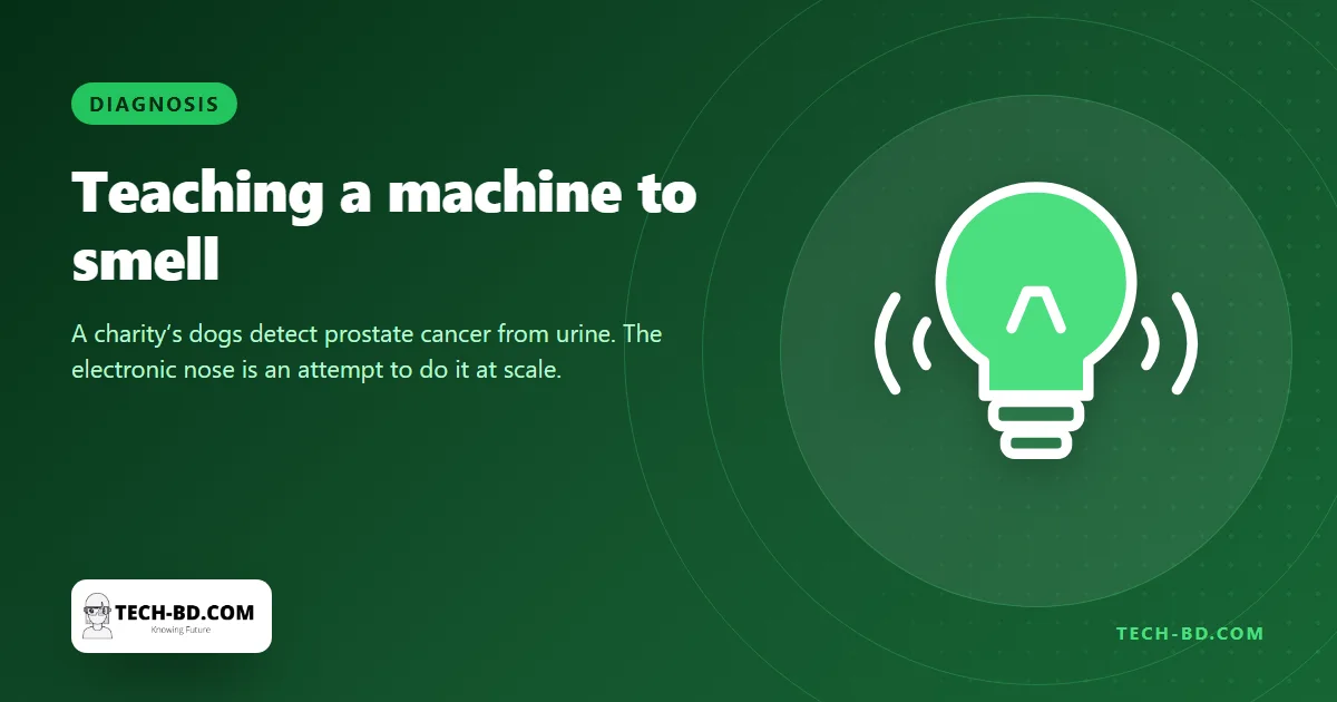 Dogs can smell prostate cancer in a urine sample — a £100,000 donation is funding the attempt to build a machine that does the same thing