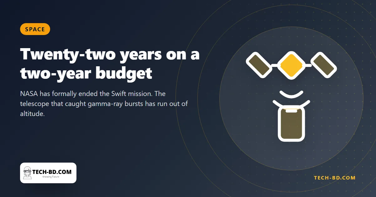Built for two years, it ran for twenty-two: NASA has switched off Swift, and the archive it leaves is the point